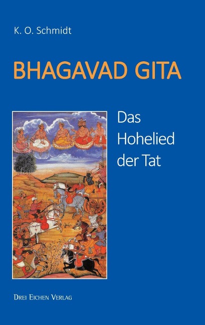 Bhagavad Gita - K. O. Schmidt