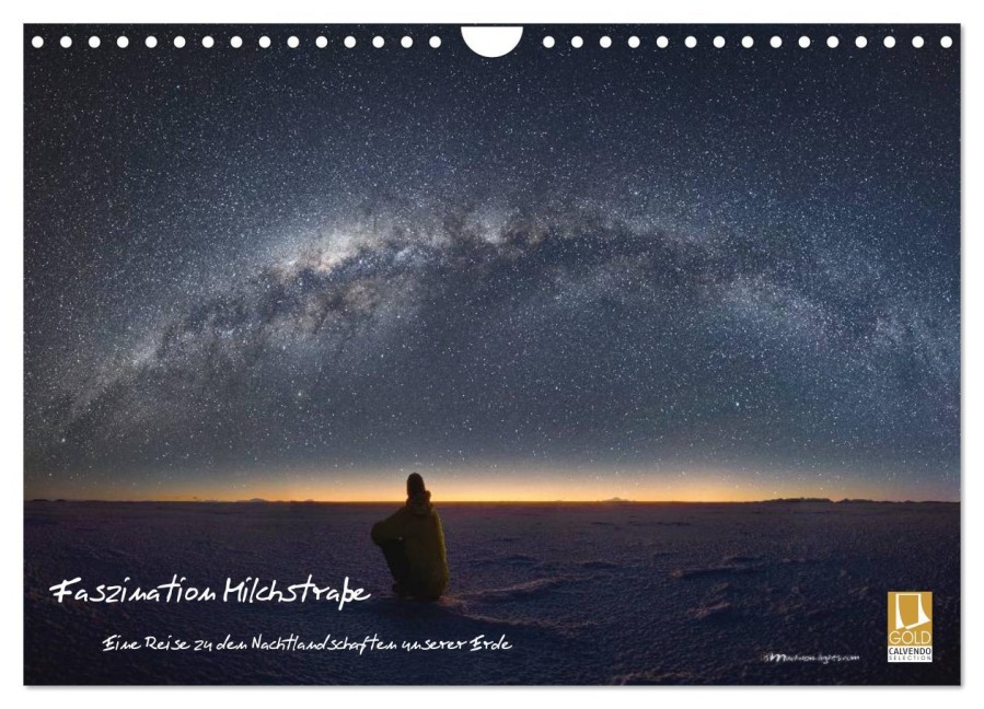 Faszination Milchstraße - eine Reise zu den Nachtlandschaften unserer Erde (Wandkalender 2026 DIN A4 quer), CALVENDO Monatskalender - Daniel Mathias