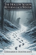 Cover-Bild zum Titel 'The Hollow Season Returns Each Winter' von 'Gerhardus Oosthuizen'