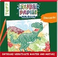 Cover-Bild zum Titel 'Zauberpapier Malbuch Dinosaurier' von 'Natascha Pitz'