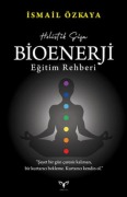 Cover-Bild zum Titel 'Holistik Sifa - Bioenerji Egitim Rehberi' von 'Ismail Özkaya'