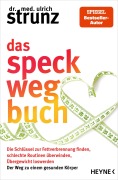 Cover-Bild zum Titel 'Das Speck-weg-Buch' von 'Ulrich Strunz'