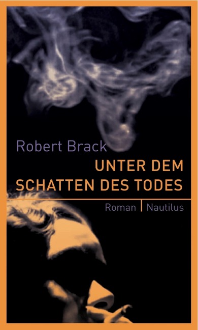 Unter dem Schatten des Todes - Robert Brack