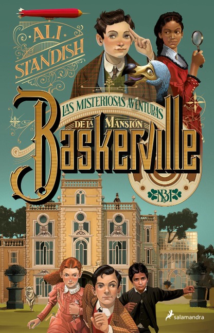 Las Misteriosas Aventuras de la Mansión Baskerville / The Improbable Tales of Baskerville Hall - Ali Standish