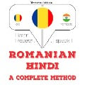 Român¿ - hindi: o metod¿ complet¿ - Jm Gardner