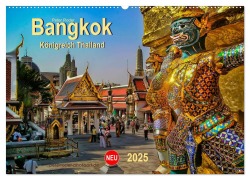 Bangkok - Königreich Thailand (Wandkalender 2025 DIN A2 quer), CALVENDO Monatskalender - Peter Roder