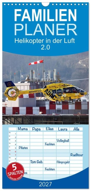 Familienplaner 2027 - Helikopter in der Luft 2.0 mit 5 Spalten (Wandkalender, 21 x 45 cm) CALVENDO - Matthias Hansen