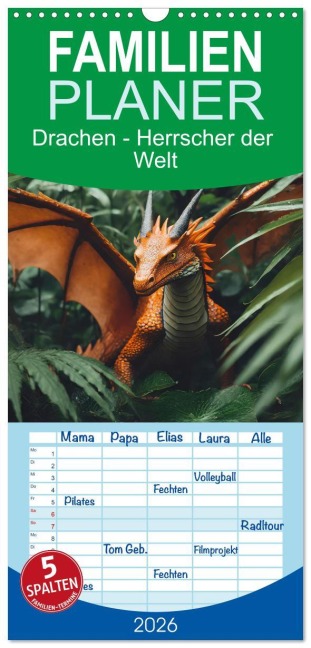 Familienplaner 2026 - Drachen - Herrscher der Welt mit 5 Spalten (Wandkalender, 21 x 45 cm) CALVENDO - Sell Pixs:Sell