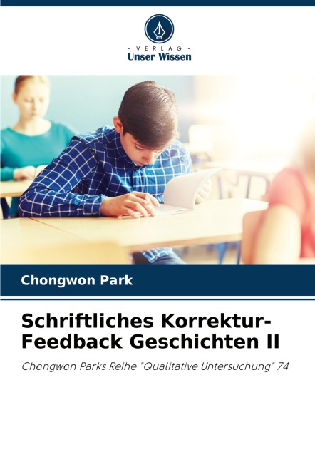 Schriftliches Korrektur-Feedback Geschichten II - Chongwon Park