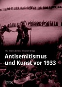 Cover-Bild zum Titel 'Antisemitismus und Kunst vor 1933' von ''