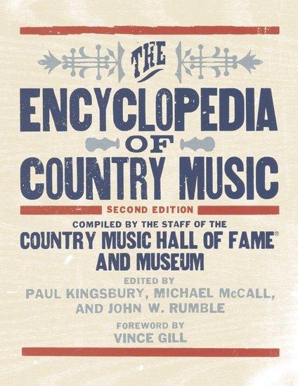 The Encyclopedia of Country Music - 