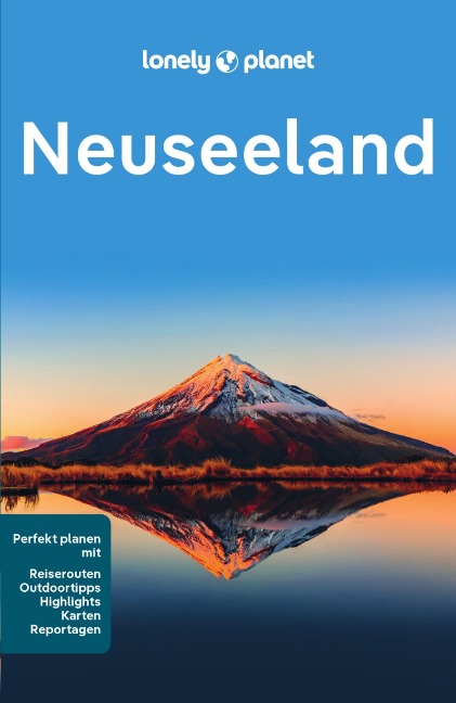 LONELY PLANET Reiseführer E-Book Neuseeland - Roxanne de Bruyn, Brett Atkinson, Peter Dragicevich, Catherine Le Nevez, Craig Mclachlan