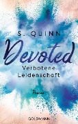 Cover-Bild zum Titel 'Devoted - Verbotene Leidenschaft' von 'S. Quinn'