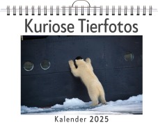 Cover-Bild zum Titel 'Kuriose Tierfotos' von 'Lucas Schmitt'