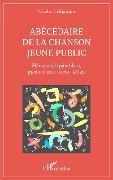 Cover-Bild zum Titel 'Abécédaire de la chanson jeune public' von 'Celeguegne'
