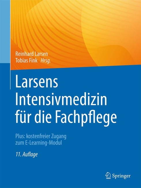 Larsens Intensivmedizin für die Fachpflege - 