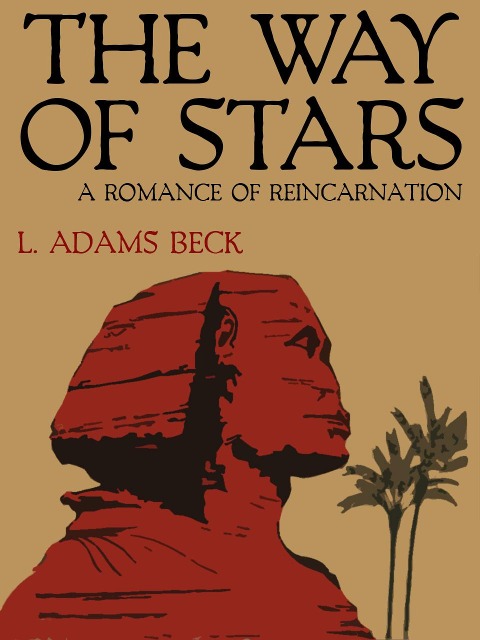 The Way of Stars - L. Adams Beck