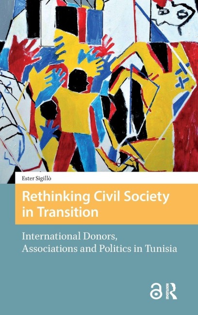 Rethinking Civil Society in Transition - Ester Sigillò