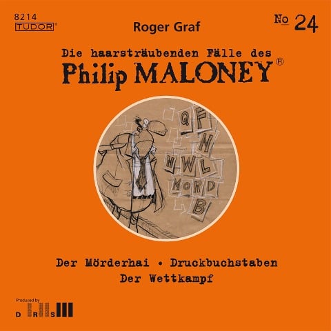 Die haarsträubenden Fälle des Philip Maloney, No.24 - Roger Graf