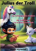 Cover-Bild zum Titel 'Julius der Troll' von 'Martin Nyenstad'
