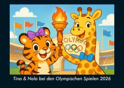 Cover-Bild zum Titel 'Tina & Nala bei den Olympischen Spielen 2026 Fotokalender DIN A5' von 'Kevin Heber, Tobias Schmitt'