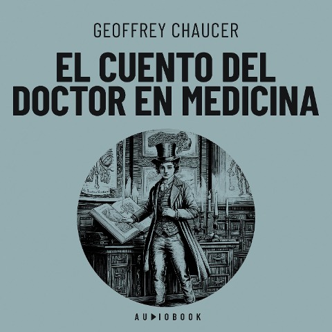 El cuento del Doctor en medicina - Geoffrey Chaucer
