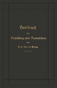 Cover-Bild zum Titel 'Handbuch der Verfassung und Verwaltung in Preußen und dem Deutschen Reiche' von 'Robert Achille Friedrich Hermann Hue De Grais'