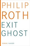 Cover-Bild zum Titel 'Exit Ghost' von 'Philip Roth'