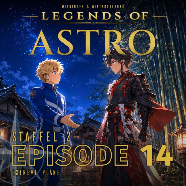 ASTRO S2 - Episode 14 - Extreme Pläne - Manuela Wieninger, Martin Wintersberger