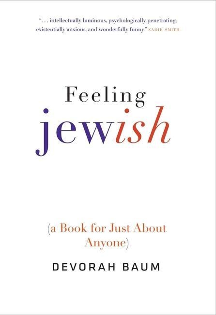 Feeling Jewish - Devorah Baum