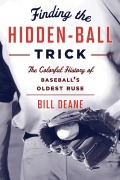 Cover-Bild zum Titel 'Finding the Hidden Ball Trick' von 'Bill Deane'