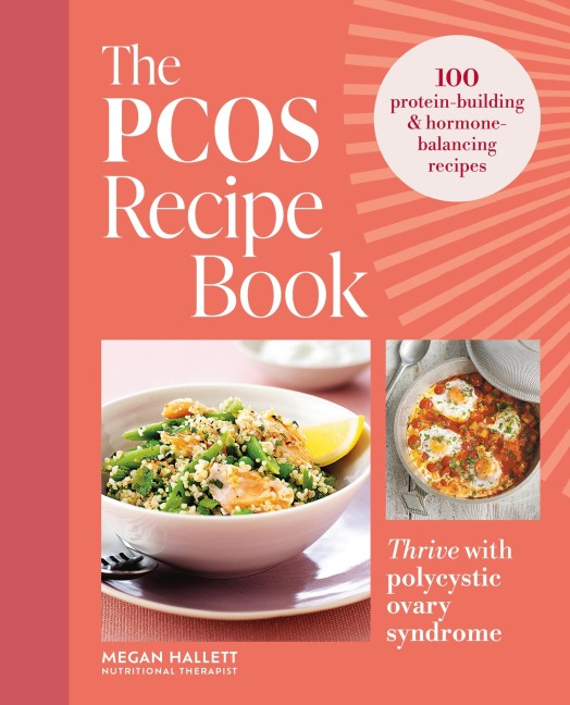 The Pcos Recipe Book - Megan Hallett