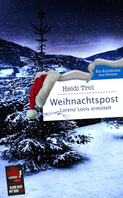 Weihnachtspost. Lorenz Lovis ermittelt - Heidi Troi