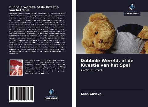 Dubbele Wereld, of de Kwestie van het Spel - Anna Guseva