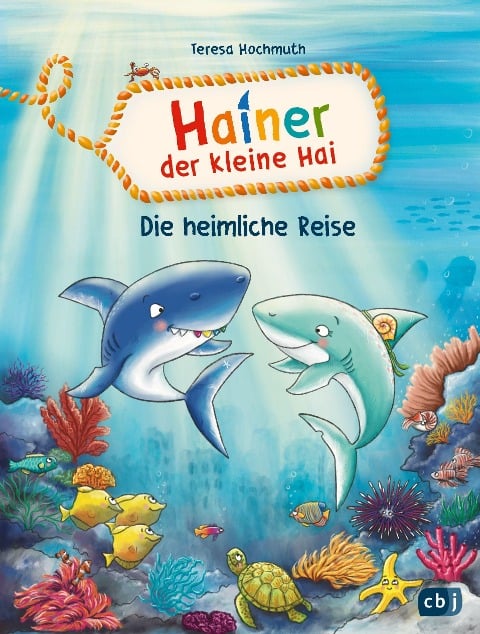 Hainer der kleine Hai - Die heimliche Reise - Teresa Hochmuth