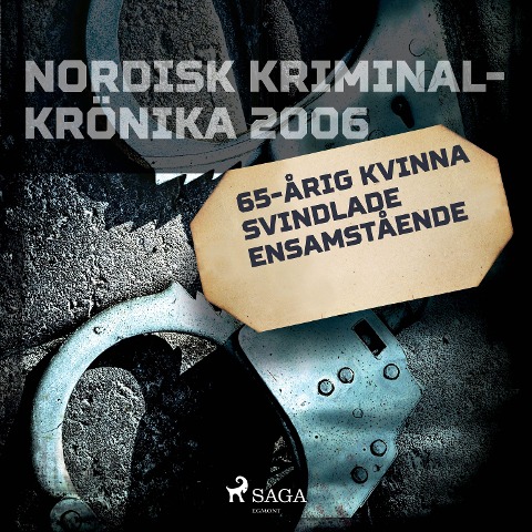 65-årig kvinna svindlade ensamstående - 