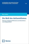 Cover-Bild zum Titel 'Die Welt des Antisemitismus' von 'Marc Jacobsen'