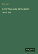 Cover-Bild zum Titel 'Meine Wanderung durchs Leben' von 'Gerd Eilers'