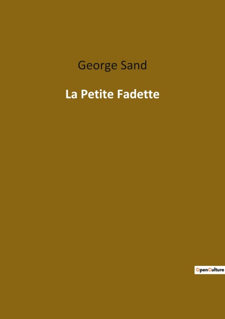 La Petite Fadette - George Sand