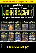 Cover-Bild zum Titel 'John Sinclair Großband 37' von 'Jason Dark'