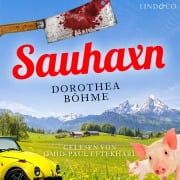 Cover-Bild zum Titel 'Sauhaxn' von 'Dorothea Böhme'