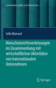 Cover-Bild zum Titel 'Menschenrechtsverletzungen im Zusammenhang mit wirtschaftlichen Aktivitäten von transnationalen Unternehmen' von 'Sofia Massoud'