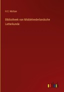 Cover-Bild zum Titel 'Bibliotheek van Middelnederlandsche Letterkunde' von 'H. E. Moltzer'