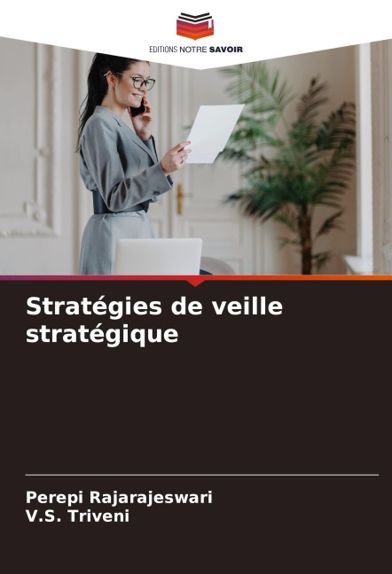 Stratégies de veille stratégique - Perepi Rajarajeswari, V. S. Triveni