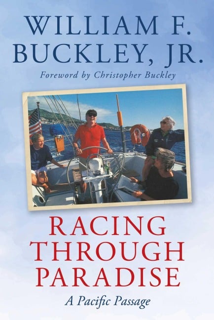 Racing Through Paradise - William F. Buckley