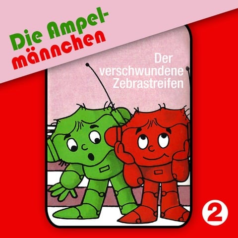 02: Der verschwundene Zebrastreifen - Fritz Hellmann, Erika Immen, Alexander Ester, Peter Thomas