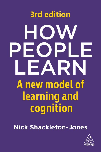 How People Learn - Nick Shackleton-Jones