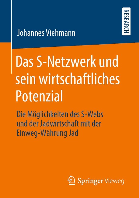 Das S-Netzwerk und sein wirtschaftliches Potenzial - Johannes Viehmann