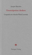 Cover-Bild zum Titel 'Emanzipation denken' von 'Jacques Rancière, Aliocha Wald Lasowski'