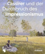 Cover-Bild zum Titel 'Cassirer und der Durchbruch des Impressionismus' von ''